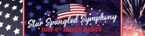 Star Spangled Symphony 4th of July Block Party Colorado Springs